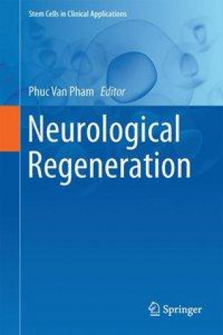 Book Neurological Regeneration Phuc Van Pham