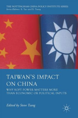 Kniha Taiwan's Impact on China Steve Tsang