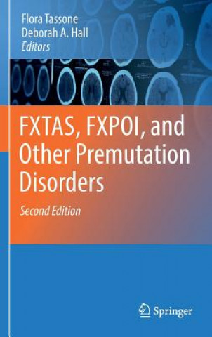 Könyv FXTAS, FXPOI, and Other Premutation Disorders Flora Tassone