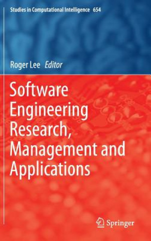 Buch Software Engineering Research, Management and Applications Roger Lee