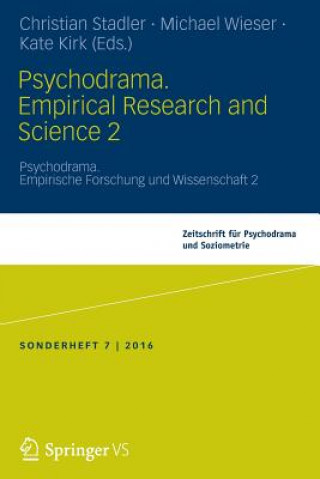 Knjiga Psychodrama. Empirical Research and Science 2 Christian Stadler