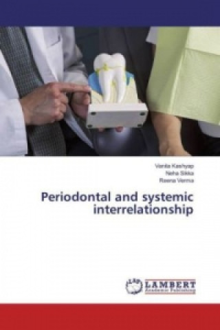 Livre Periodontal and systemic interrelationship Vanita Kashyap