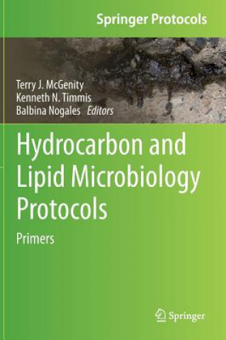 Könyv Hydrocarbon and Lipid Microbiology Protocols Terry J. McGenity