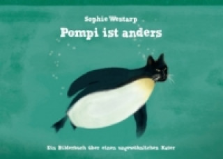 Knjiga Pompi ist anders Sophie Westarp