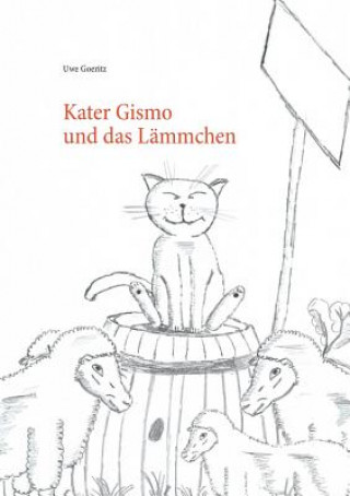 Buch Kater Gismo und das Lammchen Uwe Goeritz