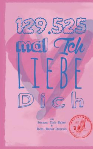 Книга 129525 mal Ich liebe Dich Susana Clair Baker