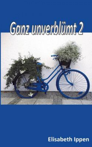 Livre Ganz unverblumt 2 Elisabeth Ippen