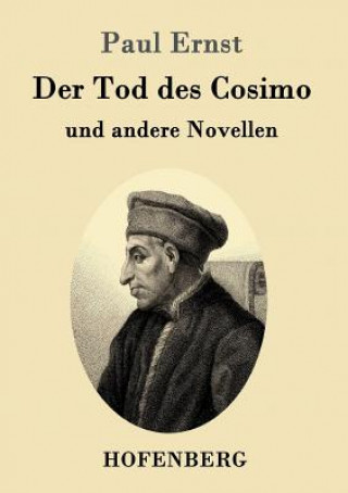 Kniha Tod des Cosimo Paul Ernst