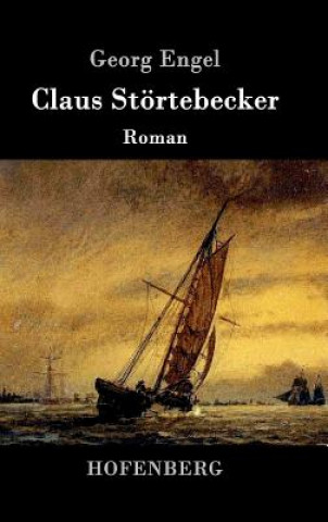 Libro Claus Stoertebecker Georg Engel