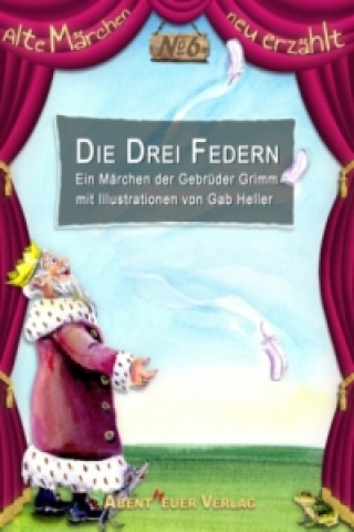 Knjiga Die drei Federn Jacob und Wilhelm Grimm