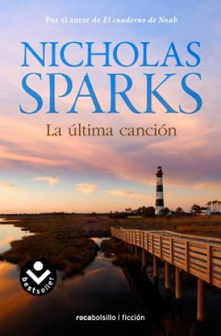Könyv Ultima Cancion Nicholas Sparks