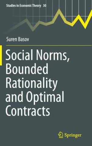 Książka Social Norms, Bounded Rationality and Optimal Contracts Suren Basov