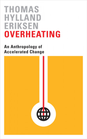Kniha Overheating Thomas Hylland Eriksen