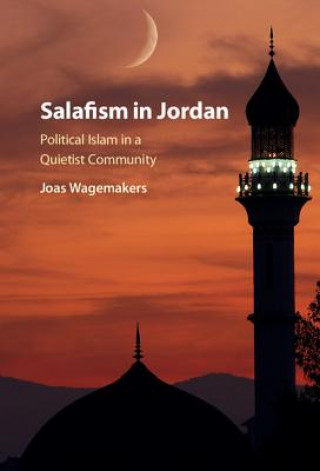 Carte Salafism in Jordan Joas Wagemakers