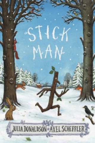 Książka Stick Man Julia Donaldson