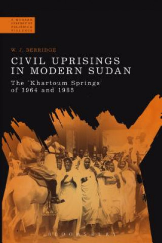 Kniha Civil Uprisings in Modern Sudan W. J. Berridge