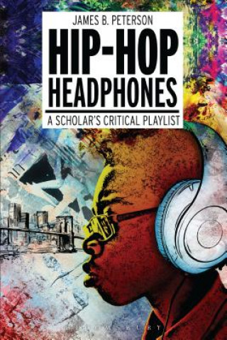 Książka Hip Hop Headphones James B. Peterson