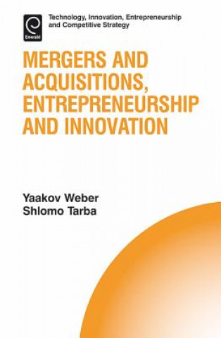 Knjiga Mergers and Acquisitions, Entrepreneurship and Innovation Shlomo Tarba