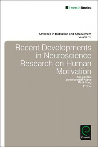 Kniha Recent Developments in Neuroscience Research on Human Motivation Johnmarshall Reeve