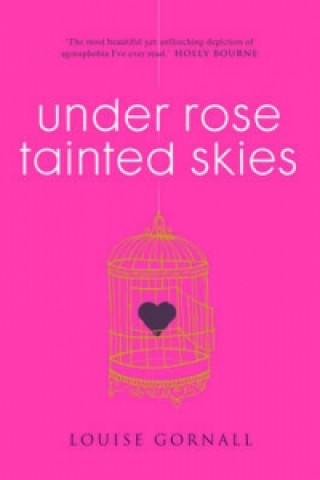 Könyv Under Rose-Tainted Skies Louise Gornall