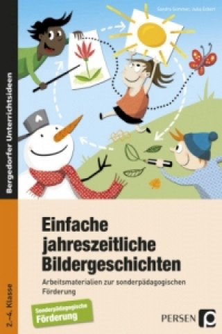 Kniha Einfache jahreszeitliche Bildergeschichten Sandra Sommer