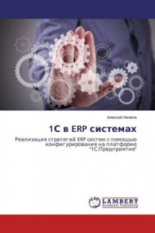 Kniha 1S v ERP sistemah Alexej Nelepa