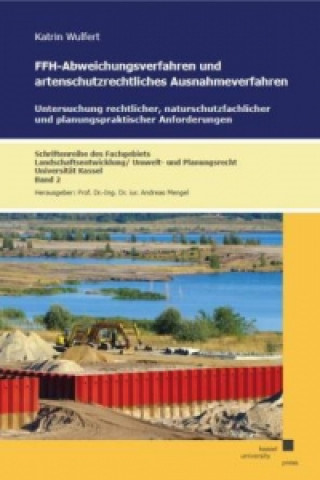 Könyv FFH-Abweichungsverfahren und artenschutzrechtliches Ausnahmeverfahren Katrin Wulfert