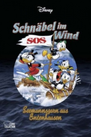 Książka Schnäbel im Wind - Seemannsgarn aus Entenhausen Walt Disney