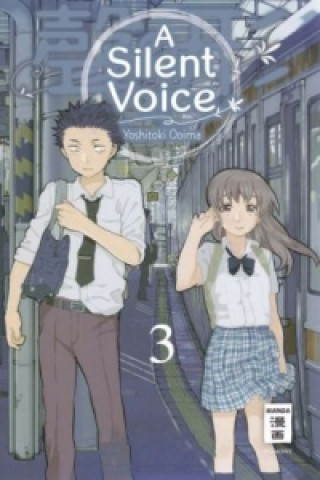 Книга A Silent Voice. Bd.3 Yoshitoki Oima