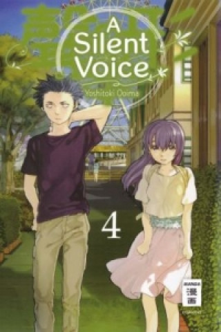 Kniha A Silent Voice. Bd.4 Yoshitoki Oima