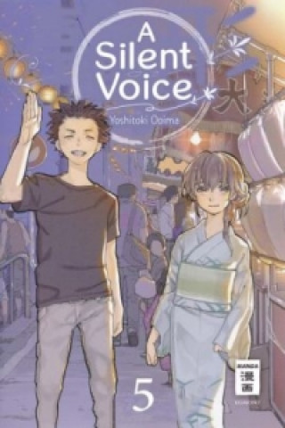Книга A Silent Voice. Bd.5 Yoshitoki Oima