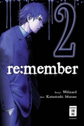 Kniha re:member. Bd.2 Welzard