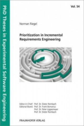 Buch Prioritization in Incremental Requirements Engineering. Norman Riegel