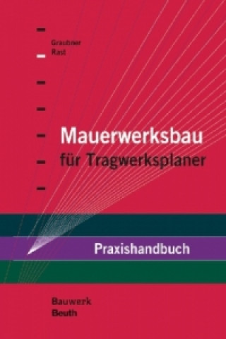 Kniha Mauerwerksbau Carl-Alexander Graubner