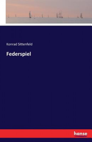 Knjiga Federspiel Konrad Sittenfeld