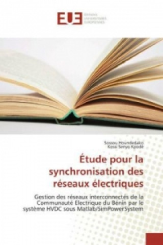 Kniha Étude pour la synchronisation des réseaux électriques Sossou Houndedako
