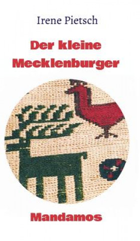 Buch Der kleine Mecklenburger Irene Pietsch