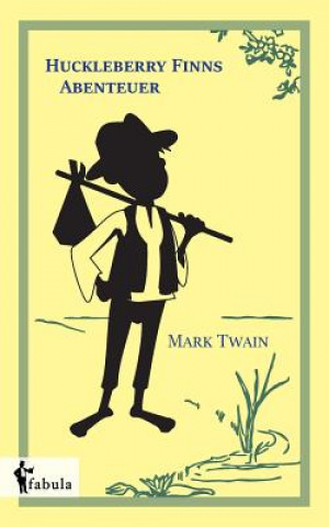 Book Huckleberry Finns Abenteuer Mark Twain