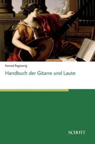 Carte Handbuch der Gitarre und Laute Konrad Ragossnig