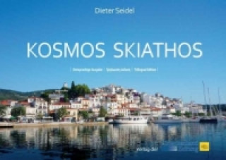 Könyv Kosmos Skiathos Dieter Seidel