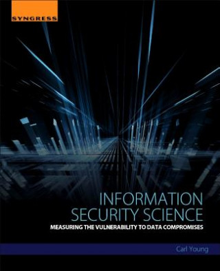 Kniha Information Security Science Carl Young