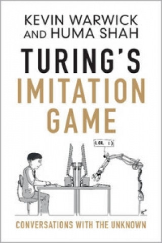 Carte Turing's Imitation Game Kevin Warwick
