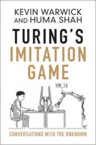 Kniha Turing's Imitation Game Kevin Warwick