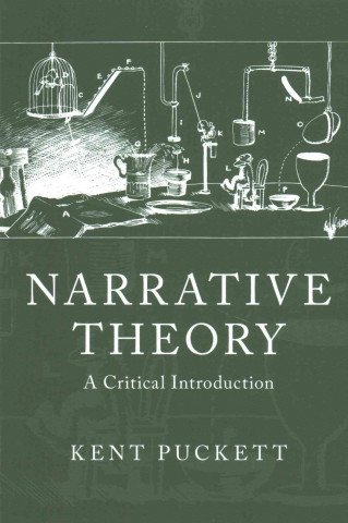 Kniha Narrative Theory Kent Puckett