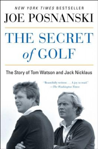 Kniha Secret of Golf Joe Posnanski