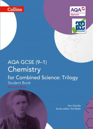 Kniha AQA GCSE Chemistry for Combined Science: Trilogy 9-1 Student Book Ann Daniels