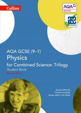 Carte AQA GCSE Physics for Combined Science: Trilogy 9-1 Student Book Sandra Mitchell