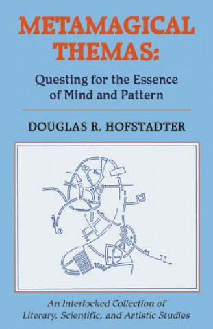 Kniha Metamagical Themas Douglas R. Hofstadter