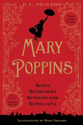 Könyv Mary Poppins: 80th Anniversary Collection P L Travers