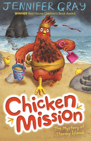 Книга Chicken Mission: The Mystery of Stormy Island Jennifer Gray